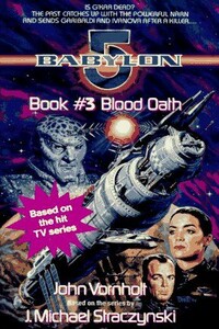 Вавилон 5: "Клятва крови"